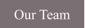 Our Team